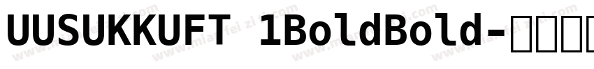 UUSUKKUFT 1BoldBold字体转换